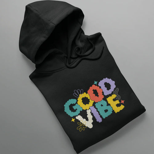 Good Vibe Hoodie